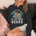 There Is No Such Things As Too Many Books Book Reading Unisex Hoodie There Is No Such Things As Too Many Books Book Reading Unisex Hoodie