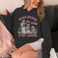 Read Book Be Kind Stay Weird Book Reader Lover Bookworm Unisex Hoodie Read Book Be Kind Stay Weird Book Reader Lover Bookworm Unisex Hoodie