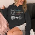 Read Books Drink Coffee Fight Evil Coffee Drinker Unisex Hoodie