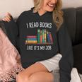 I Read Books Like Its My Job Reading Humor Unisex Hoodie