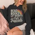 Read Books Lift Weights Fight Fascists Retro Vintage Unisex Hoodie