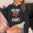 Read Your Heart Out Book Reading For Women & Men Unisex Hoodie