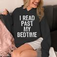 I Read Past My Bedtime Book Lover Reader T-Shirt Unisex Hoodie I Read Past My Bedtime Book Lover Reader T-Shirt Unisex Hoodie
