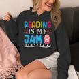 Reading Is My Jam I Love To Read Books Boy Girl Unisex Hoodie Reading Is My Jam I Love To Read Books Boy Girl Unisex Hoodie