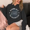 Reading Is A Ticket To Adventure Book Lover Reading Teacher Unisex Hoodie