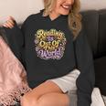 Reading Is Out Of This World Reader Book Him Her Library Unisex Hoodie