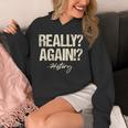 Really Again History Teacher Historical Book Student Men Women Kids Unisex Hoodie Really Again History Teacher Historical Book Student Men Women Kids Unisex Hoodie