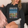 I Rescue Books And Trapped In The Bookstore Retro Bookreader Unisex Hoodie