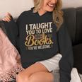 School Librarian Taught Students Love Books Impact Book Unisex Hoodie