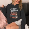 Shhh Happens I'm The Librarian Book Lover Unisex Hoodie Shhh Happens I'm The Librarian Book Lover Unisex Hoodie