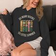 So Many Books So Little Summer Book Lover Teacher Cool Unisex Hoodie