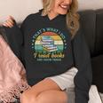 That´s What I Do I Read Books And I Know Things Unisex Hoodie