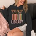 Vintage Support Your Local Library Book Readers Lovers Unisex Hoodie