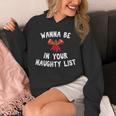 Wanna Be In Your Naughty Books Funny Christmas Unisex Hoodie