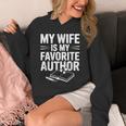 My Wife Is My Favorite Author Book Lover Unisex Hoodie