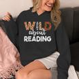 Wild About Reading Teacher Reading Books Back To School Unisex Hoodie Wild About Reading Teacher Reading Books Back To School Unisex Hoodie