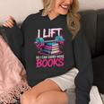 Women's I Lift So I Can Carry More Books Reader Gym Book Lover Unisex Hoodie Women's I Lift So I Can Carry More Books Reader Gym Book Lover Unisex Hoodie