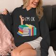 Women's Reading Books Librarian Reader Nerd I'm Ok Unisex Hoodie