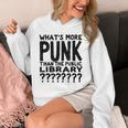 Book Reader What's More Punk Than The Public Library Unisex Hoodie