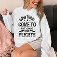 Good Things Come To Those Who Book Flights Travel Lover Unisex Hoodie Good Things Come To Those Who Book Flights Travel Lover Unisex Hoodie