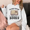 I'm Done Peopling Where Are My Books Unisex Hoodie I'm Done Peopling Where Are My Books Unisex Hoodie