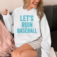 Let's Ruin Baseball Baseball Humor Sarcastic Baseball Premium Tri-Blend Unisex Hoodie Let's Ruin Baseball Baseball Humor Sarcastic Baseball Premium Tri-Blend Unisex Hoodie