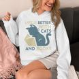 Life Is Better With Cats And Books Unisex Hoodie Life Is Better With Cats And Books Unisex Hoodie