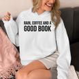 Rain Coffee And A Good Book Reading Lover Unisex Hoodie Rain Coffee And A Good Book Reading Lover Unisex Hoodie