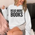 Read More Books Reading Lover Unisex Hoodie