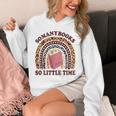 Reading-TShirt So Many Books Little Time Bookworm Teacher Unisex Hoodie