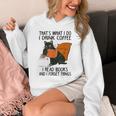 That's What I Do I Read Books I Drink Coffee I Know Things Unisex Hoodie