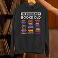 50th Birthday I'm This Many Books Old 50 Years Old Bookworm Unisex Hoodie 50th Birthday I'm This Many Books Old 50 Years Old Bookworm Unisex Hoodie