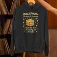 Abibliophobia Book Lover Reading Humor Graphic Unisex Hoodie