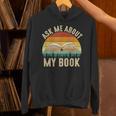 Ask Me About My Book Published Author Literary Writers Unisex Hoodie Ask Me About My Book Published Author Literary Writers Unisex Hoodie