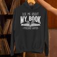 Ask Me About My Book Published Writer Novelist Best Author Unisex Hoodie