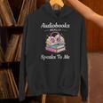Audiobooks Listener Fun Tee Audio Book And Book Nerd Unisex Hoodie