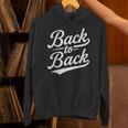 Back To Back For Boys Girls Men Women Baseball Unisex Hoodie