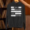Ban Fascists Not Books Unisex Hoodie