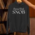 Banned Book Snob For The Literary Rebel Unisex Hoodie