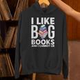 I Like BIG Books & I Cannot Lie Unisex Hoodie