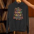 The Book Was Better Book Lover Reading Quote Unisex Hoodie