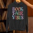 Book Fair Vibes Groovy Retro Reading Unisex Hoodie Book Fair Vibes Groovy Retro Reading Unisex Hoodie