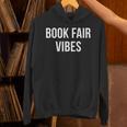 Book Fair Vibes Unisex Hoodie Book Fair Vibes Unisex Hoodie