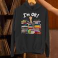 Book Lovers Bookworm Book Nerd I'm Ok Unisex Hoodie