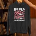 Book Lovers Valentines Day Books Are My Love Language Unisex Hoodie