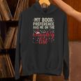 My Book Preference Naughty List Readers Christmas Joke Unisex Hoodie My Book Preference Naughty List Readers Christmas Joke Unisex Hoodie