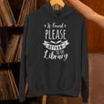 Book Reading If Found Please Return To The Library Unisex Hoodie