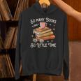 Book Reading Kafee Librarian Vele Books And Little Time Unisex Hoodie
