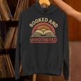 Booked And Unbothered For Readers And Book Lovers Unisex Hoodie Booked And Unbothered For Readers And Book Lovers Unisex Hoodie