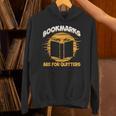 Bookmarks Are For Quitters Book Nerd Reding Unisex Hoodie